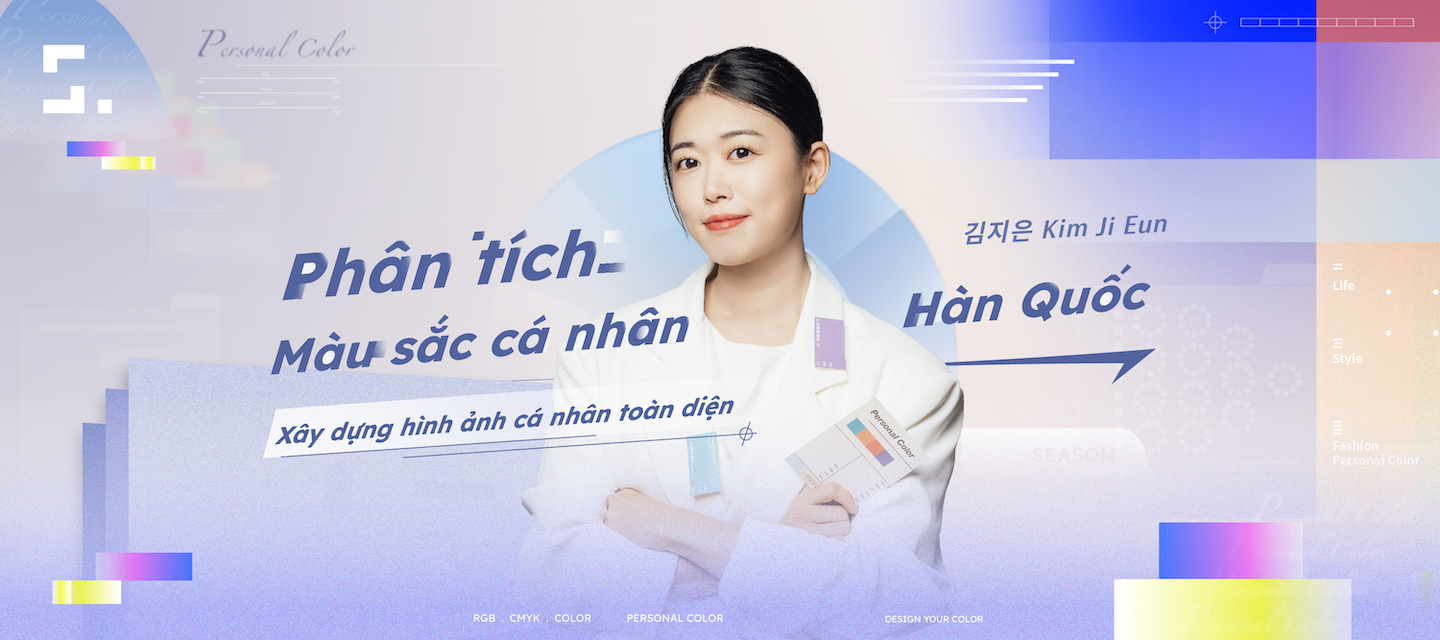 Xây dựng hình ảnh cá nhân toàn diện | Khóa học xác định màu sắc cá nhân Hàn Quốc